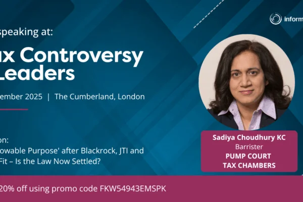Sadiya Choudhury KC speaking at “Tax Controversy Leaders”