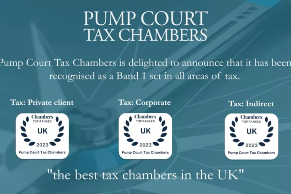 Pump Court Tax Chambers Recognised as a Top Ranked Set